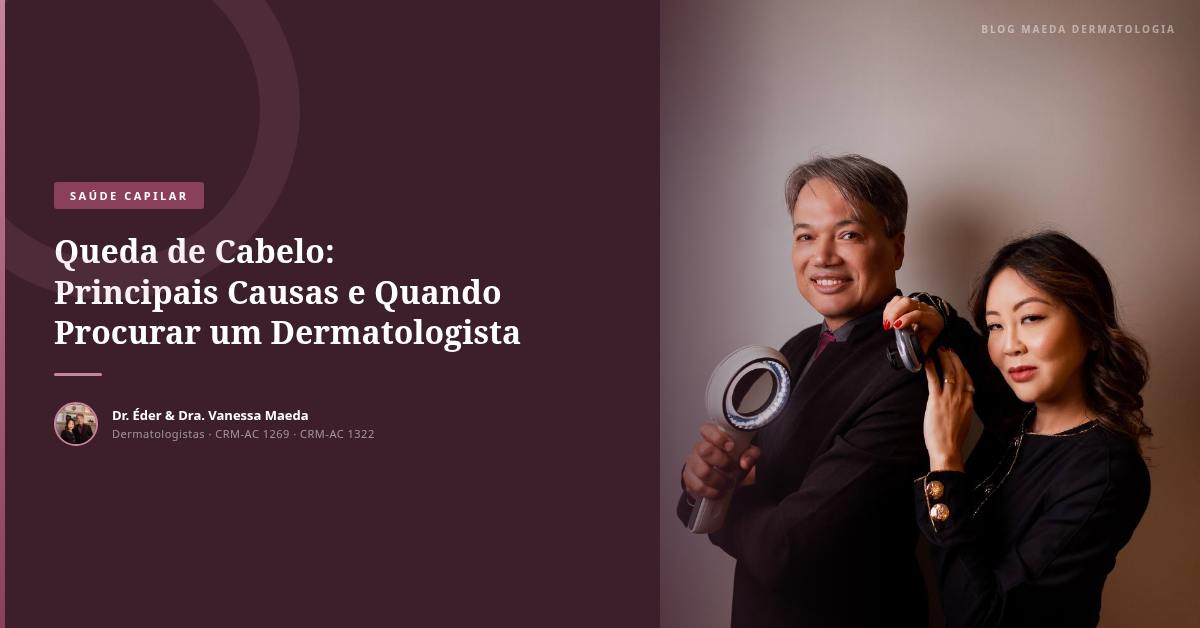 Queda de Cabelo: Principais Causas e Quando Procurar um Dermatologista