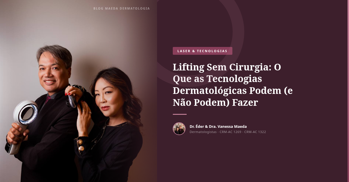 Lifting Sem Cirurgia: O Que as Tecnologias Dermatológicas Podem (e Não Podem) Fazer