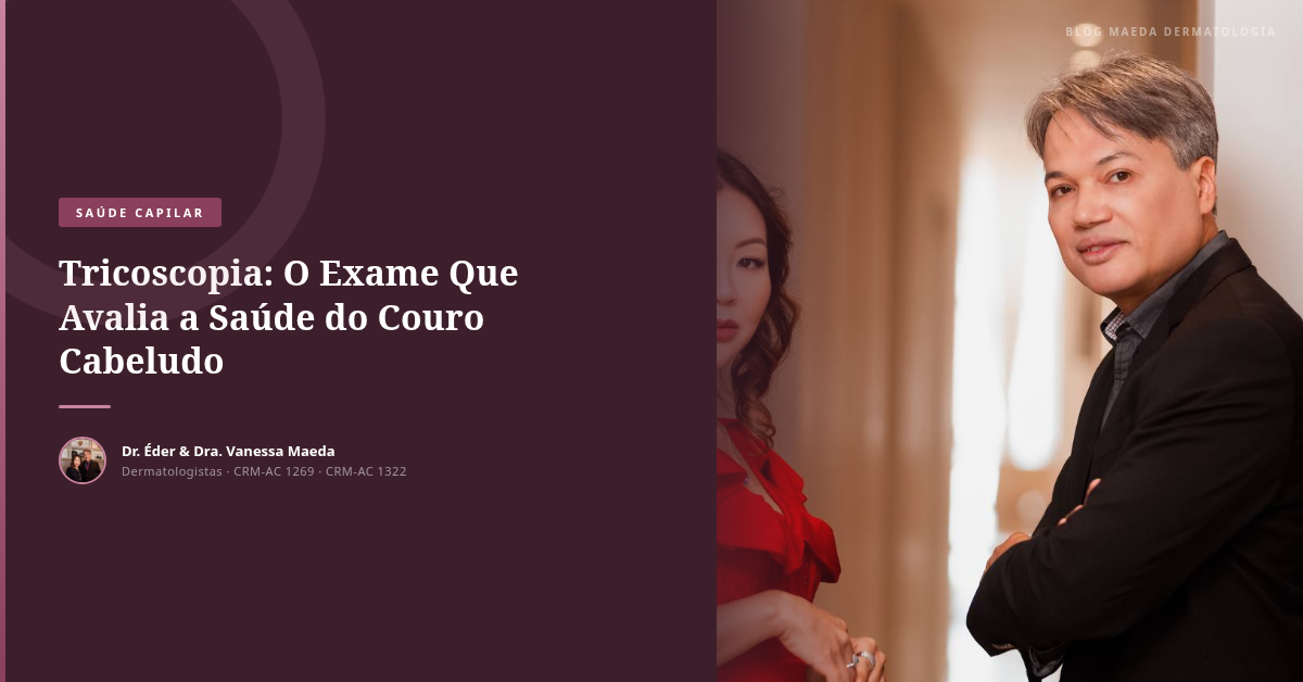 Tricoscopia: O Exame Que Avalia a Saúde do Couro Cabeludo