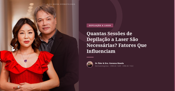 Quantas Sessões de Depilação a Laser São Necessárias? Fatores Que Influenciam