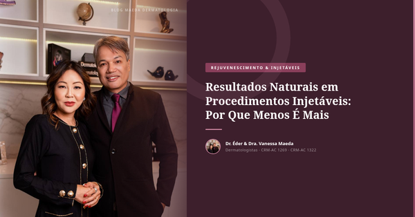 Resultados Naturais em Procedimentos Injetáveis: Por Que Menos É Mais
